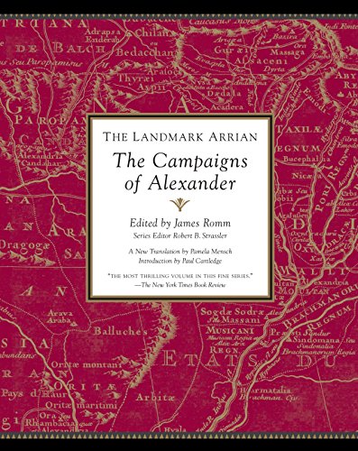 The Landmark Arrian - The Campaigns of Alexander