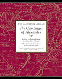 The Landmark Arrian - The Campaigns of Alexander