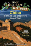 China: Land of the Emperor's Great Wall - A Nonfiction Companion to Magic Tree House #14: Day of the Dragon King