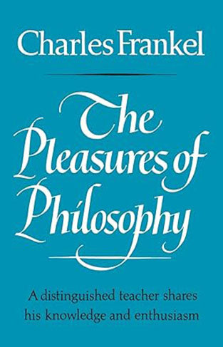 Pleasures Of Philosophy