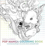 Pop Manga Coloring Book - A Surreal Journey Through a Cute, Curious, Bizarre, and Beautiful World