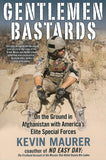 Gentlemen Bastards On the Ground in Afghanistan with Americas Elite Special Forces
