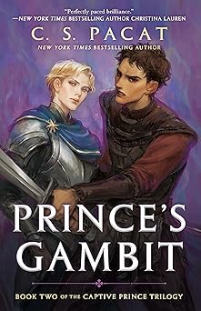 Prince's Gambit: Captive Prince Book Two (Captive Prince Trilogy)
