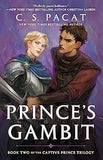 Prince's Gambit: Captive Prince Book Two (Captive Prince Trilogy)