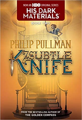 The Subtle Knife His Dark Materials Book 2