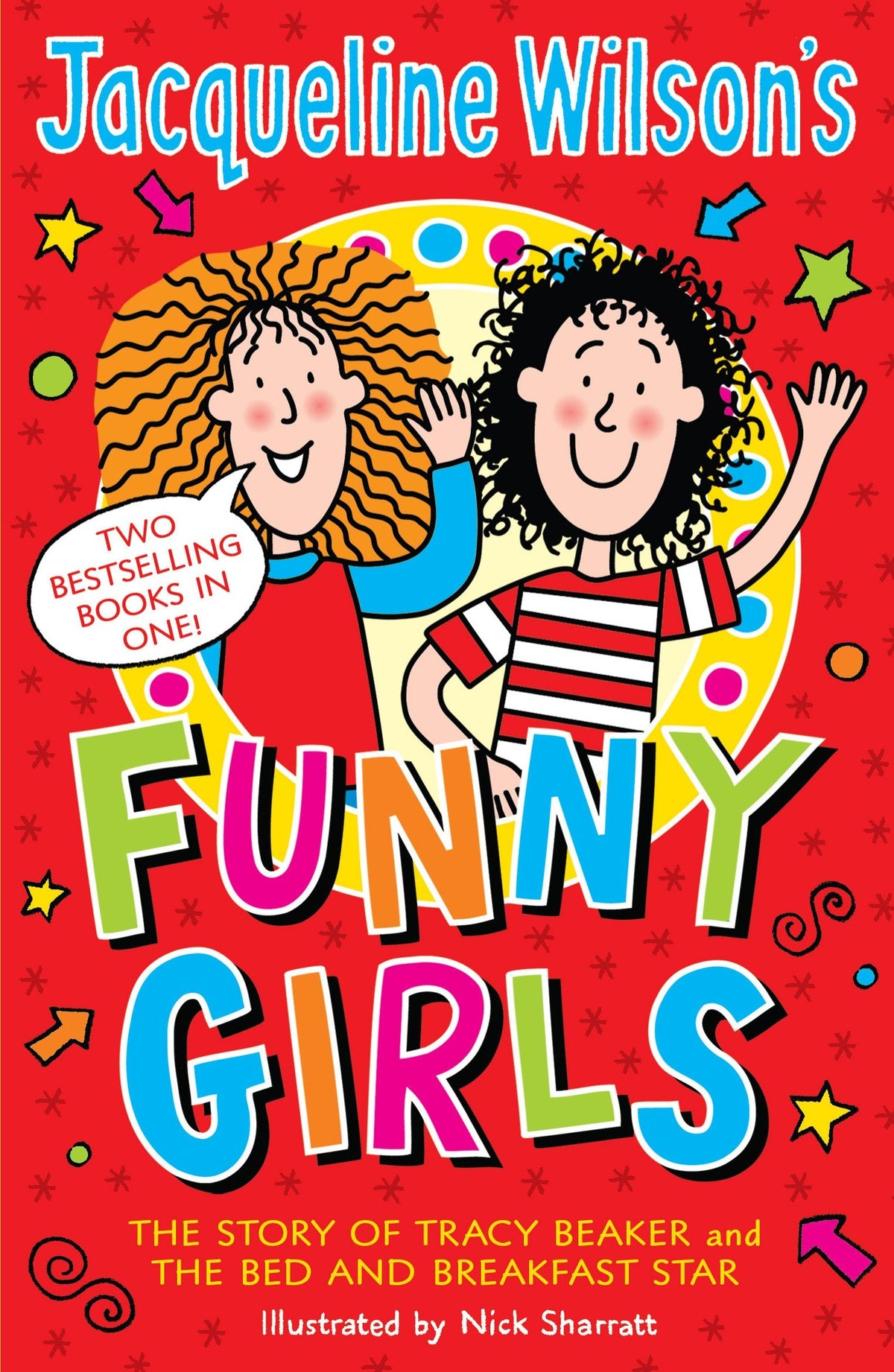 Jacqueline Wilsons Funny Girls