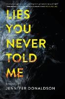 Lies You Never Told Me