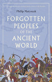 Forgotten Peoples of the Ancient World