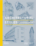 Architectural Styles - A Visual Handbook
