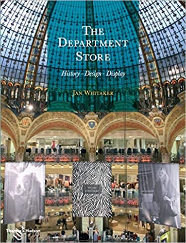 The Department Store - History, Design, Display