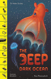 The Deep Dark Ocean