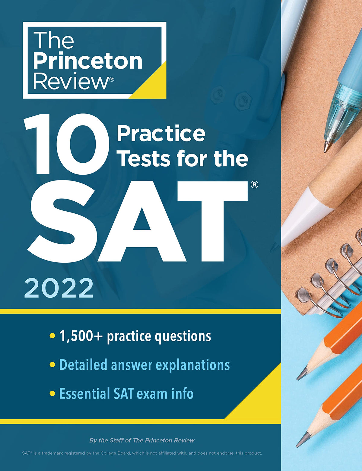 10 Practice Tests for the SAT, 2022: Extra Prep to Help Achieve an Excellent Score (College Test Preparation)