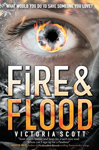Fire and Flood