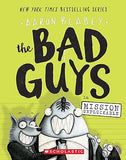 The Bad Guys in Mission Unpluckable