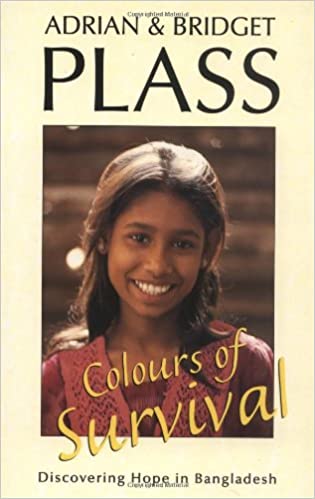 Colours of Survival - Discovering Hope in Bangladesh