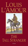 The Tall Stranger - A Novel
