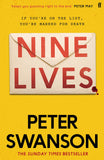 Nine Lives: The chilling new thriller from the Sunday Times bestselling author that 'keeps you guessing right to the end' Peter May