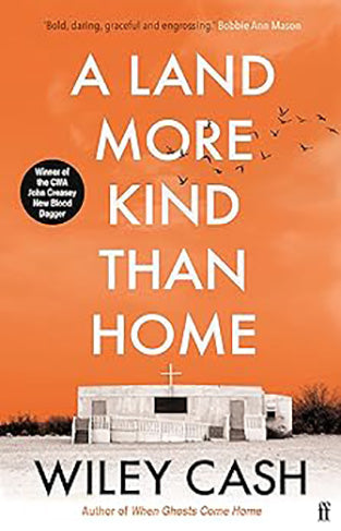 A Land More Kind Than Home