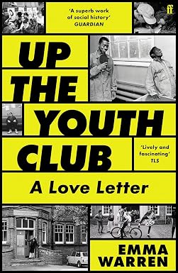 Up the Youth Club: A Love Letter