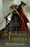 The Republic of Thieves The Gentleman Bastard Sequence Book 3