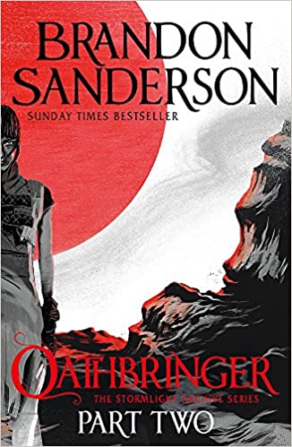 Oathbringer Part Two: The Stormlight Archive Book Three