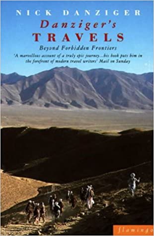 Danziger's Travels - Beyond Forbidden Frontiers