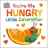 Youre My Hungry Little Caterpillar