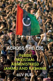 Across the LOC - Inside Pakistan-administered Jammu and Kashmir