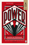 The Power: WINNER OF THE 2017 BAILEYS WOMEN'S PRIZE FOR FICTION