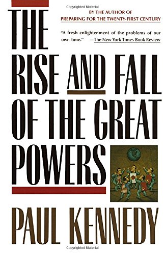 The Rise And Fall Of The Great Powers