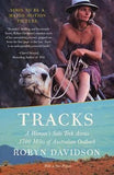 Tracks - A Woman's Solo Trek Across 1700 Miles of Australian Outback