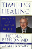 Timeless Healing - The Power and Biology of Belief