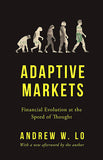 Adaptive Markets - Financial Evolution at the Speed of Thought
