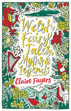 Welsh Fairy Tales, Myths and Legends: 1