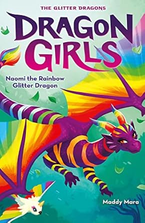 Dragon Girls 3  Naomi the Rainbow Glitter Dragon