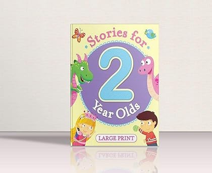 STORIES FOR TWO YEAR OLDS