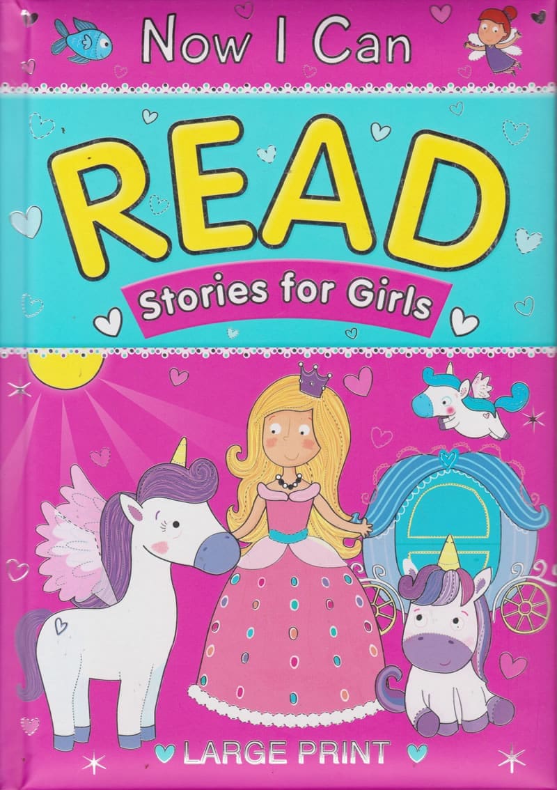 Now I can read - Stories for girls