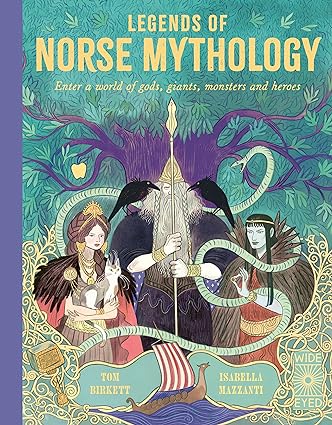 Legends of Norse Mythology - Enter a World of Gods, Giants, Monsters and Heroes