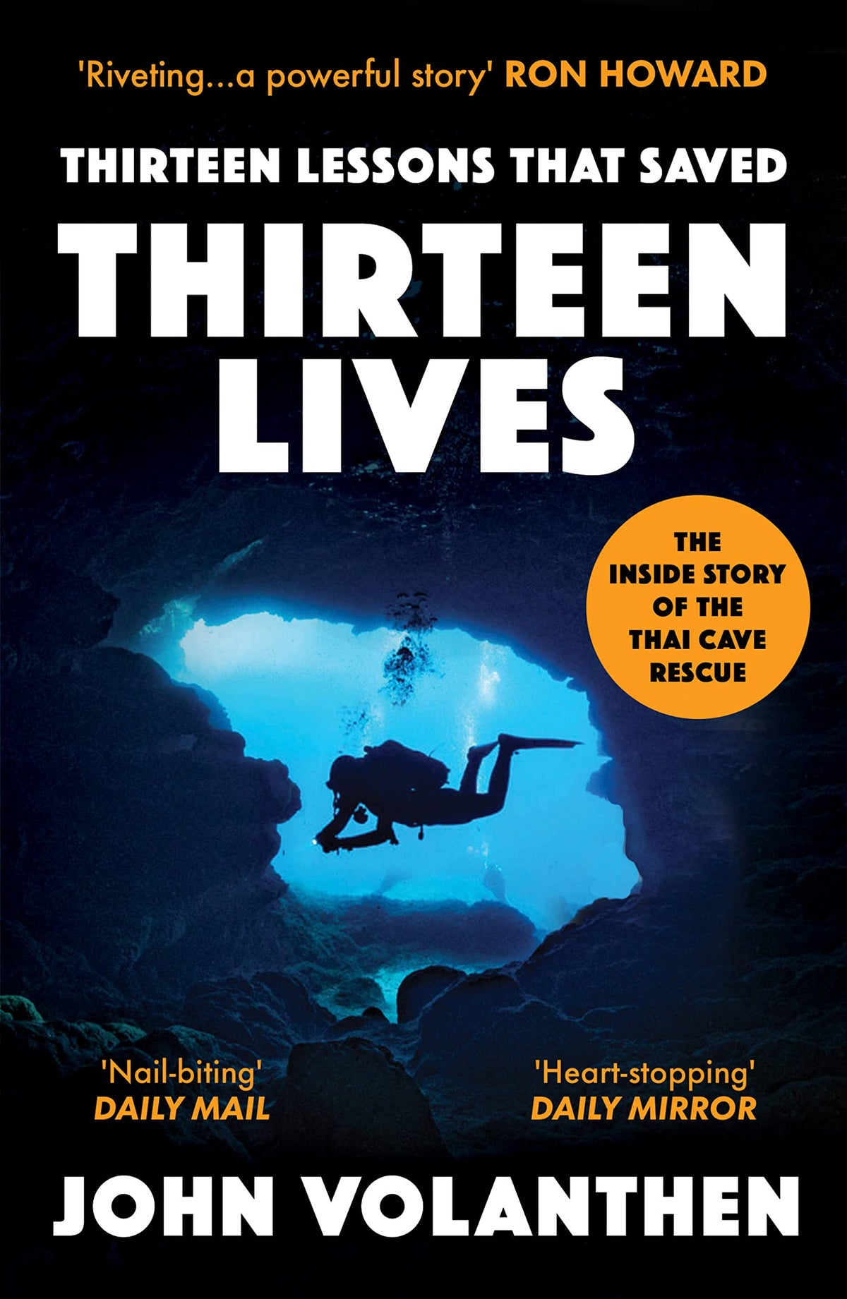 Thirteen Lessons That Saved Thirteen Lives - The Thai Cave Rescue