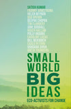 Small World, Big Ideas - Eco-Activists for Change
