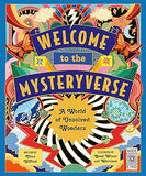 Welcome to the Mysteryverse - A World of Unsolved Wonders
