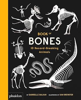 Book of Bones - 10 Record-Breaking Animal