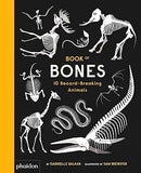 Book of Bones - 10 Record-Breaking Animal