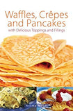 Waffles, Crepes and Pancakes