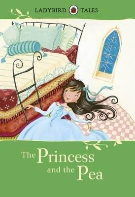 Ladybird Tales: The Princess And The Pea