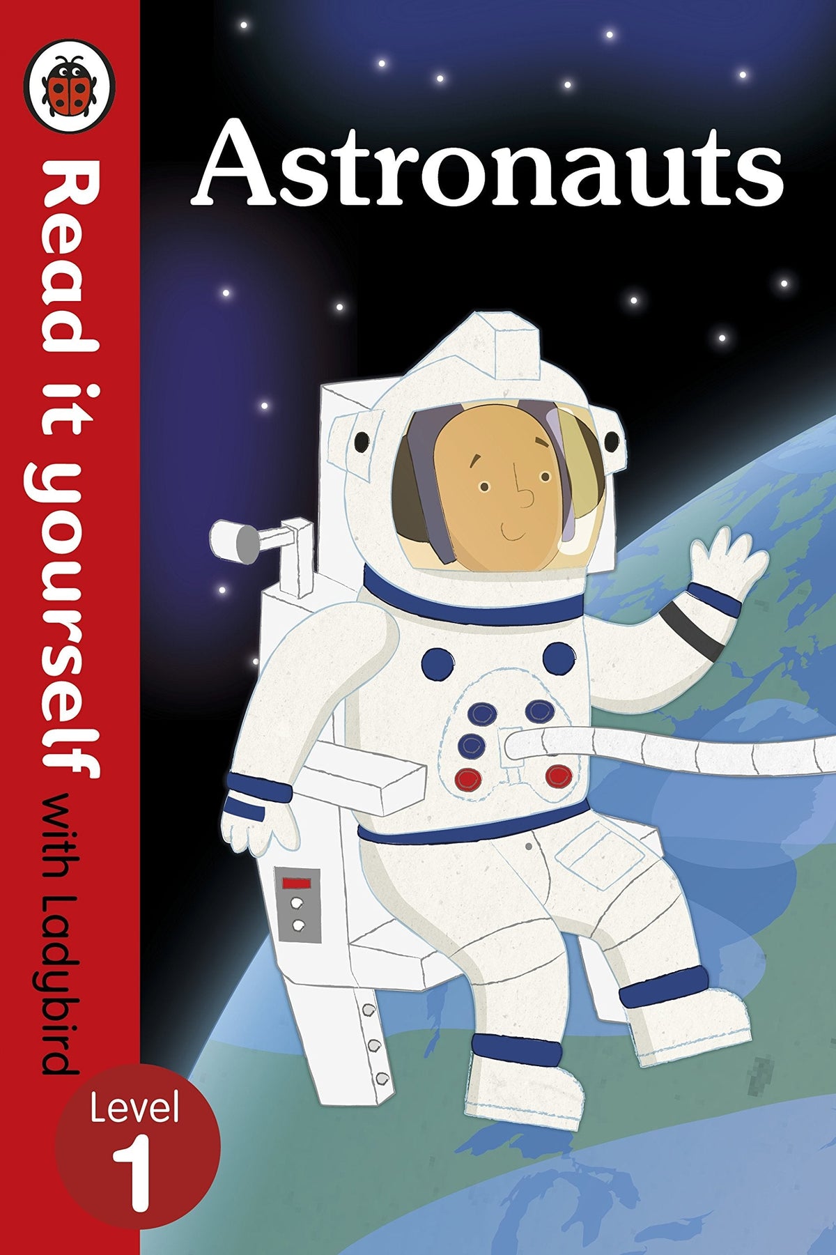 Astronauts - Read it Yourself with Ladybird