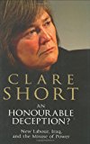 An Honourable Deception?: New Labour, Iraq, and the Misuse of Power