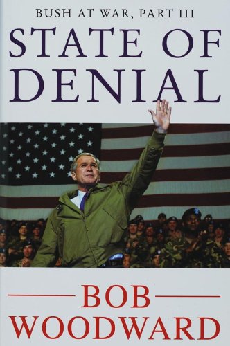 STATE OF DENIAL: BUSH AT WAR PART III