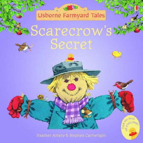 Scarecrow's Secret (Mini Farmyard Tales)
