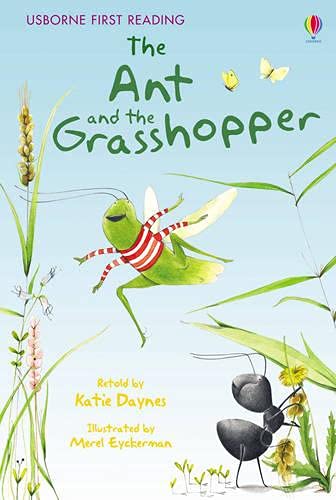The Ant and the Grasshopper: For tablet devices (Usborne First Reading: Level One)